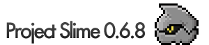 ps_068 Project Slime 0.6.8